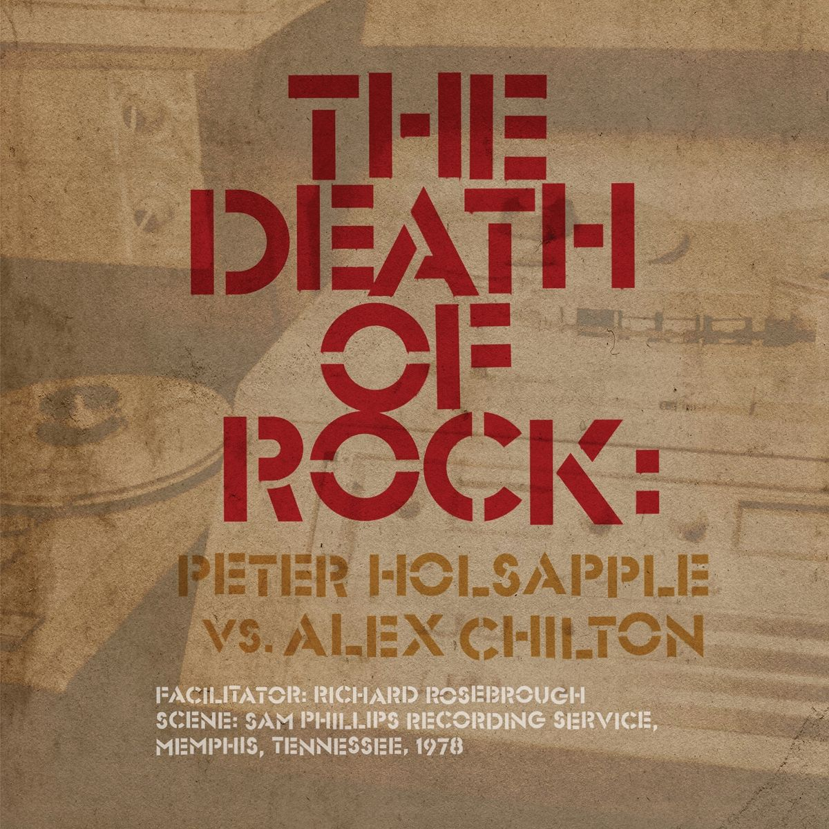 Peter Holsapple & Alex Chilton – The Death of Rock (CD)